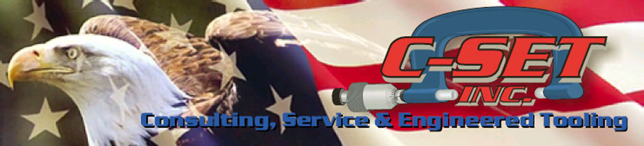 C-Set Inc - Consulting, Service, and Engineered Tooling